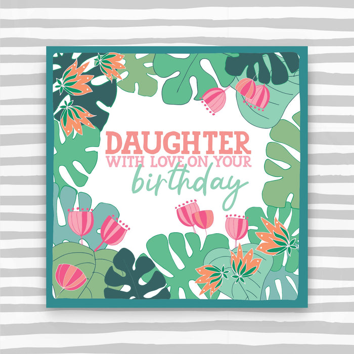 Daughter with love on your Birthday Card (CK42)