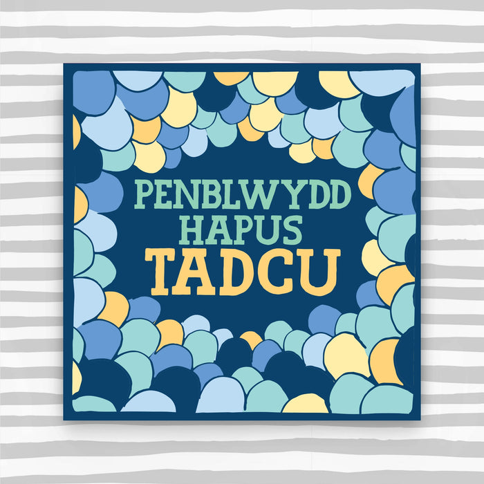 Welsh - Penblwydd Hapus Tadcu (Grandpa) (WCK21)