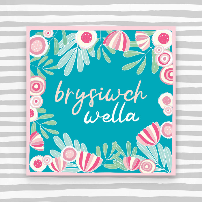 Welsh - Brysiwch Wella (Get Well Soon) (WCK31)